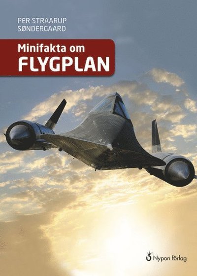 Cover for Per Straarup Søndergaard · Minifakta om ...: Minifakta om flygplan (Bound Book) (2016)