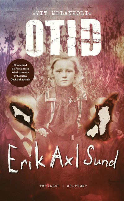 Cover for Erik Axl Sund · Otid (Paperback Book) (2023)