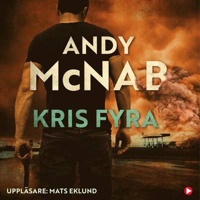 Cover for Andy McNab · Kris fyra (Hörbuch (MP3)) (2022)
