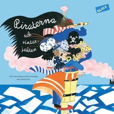 Cover for Maria Poll · Piraterna: Piraterna och vinterjakten (Indbundet Bog) (2017)