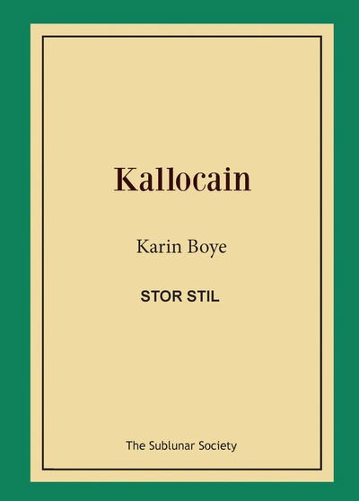 Cover for Karin Boye · Kallocain (stor stil) (Buch) (2018)