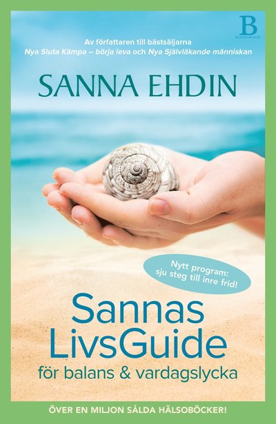 Cover for Sanna Ehdin · Sannas LivsGuide (Bound Book) (2017)