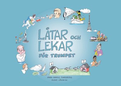 Cover for Ann-Marie Sundberg · Låtar och Lekar för trumpet (Paperback Bog) (2014)