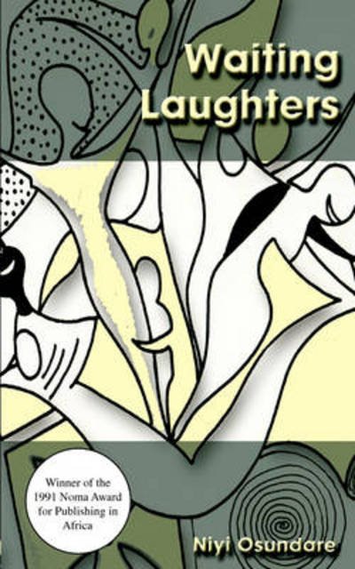 Cover for Niyi Osundare · Waiting Laughters (Paperback Bog) (2000)