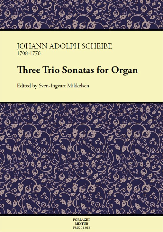 Cover for Johann Adolph Scheibe · Three Trio Sonatas for Organ (Buch) (2016)