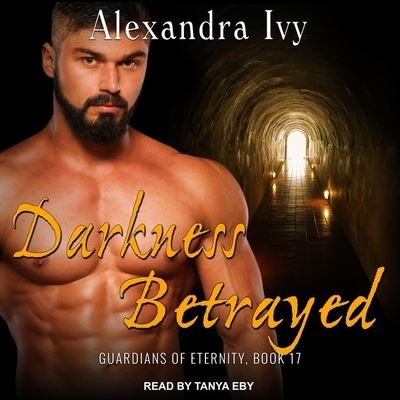 Cover for Alexandra Ivy · Darkness Betrayed (CD) (2021)