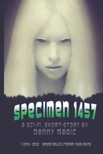 Cover for Denny Magic · Specimen 1457 (Paperback Book) (2022)