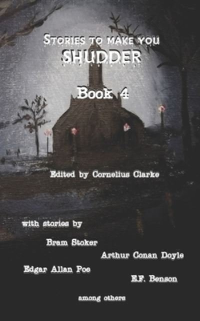 Cover for Bram Stoker · Stories to Make you Shudder: Book 4 (Paperback Bog) (2021)