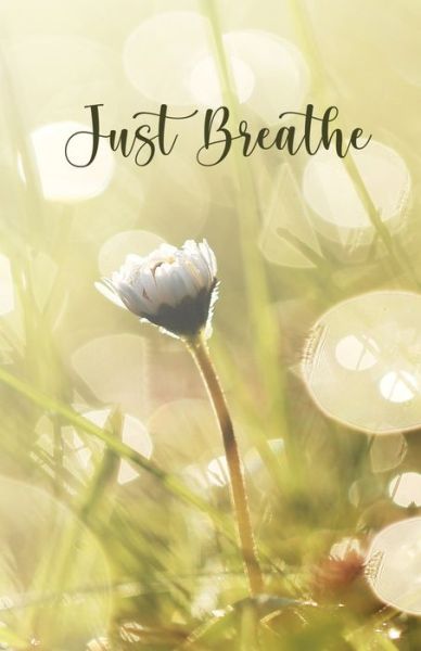 Cover for Madge H Gressley · Just Breathe (Paperback Book) (2020)