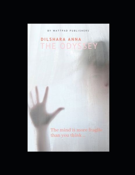 Cover for Dilshara Anna · The Odyssey (Pocketbok) (2020)