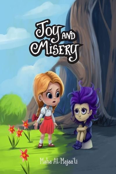 Joy and Misery - Maha Almajaali - Books - Independently Published - 9798620730407 - March 2, 2020