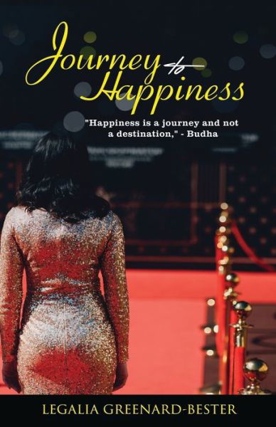 Cover for Legalia Greenard-Bester · Journey to Happiness (Paperback Book) (2021)