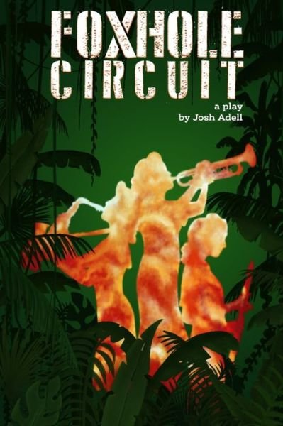 Cover for Josh Adell · Foxhole Circuit (Paperback Book) (2020)