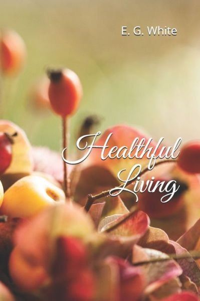 Cover for I M S · Healthful Living (Paperback Book) (2020)