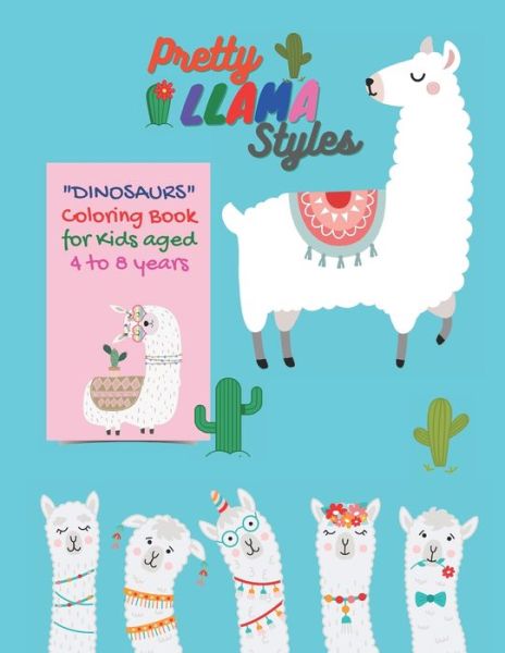 Pretty LLAMA Styles - Rebecca Stewart - Books - Independently Published - 9798678627407 - August 24, 2020