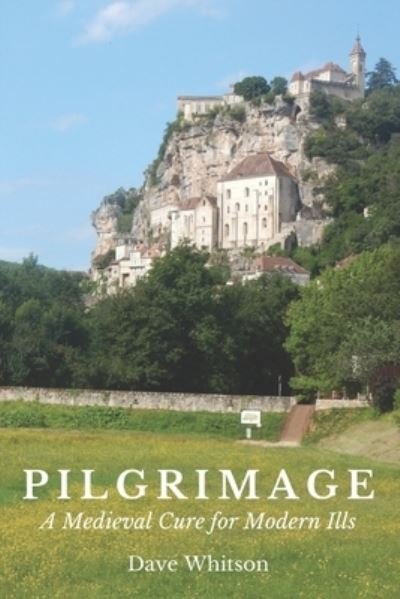Cover for Dave Whitson · Pilgrimage (Bok) (2023)