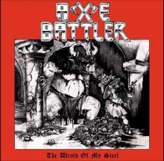 The Wrath of My Steel - Axe Battler - Music - DYING VICTIMS - 9956683278407 - July 31, 2020