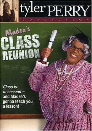 Cover for Tyler Perry Collection: Madea's Class Reunion (DVD) (2005)