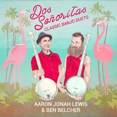 Cover for Dos Senoritas · Classic Banjo Duets (LP) (2023)