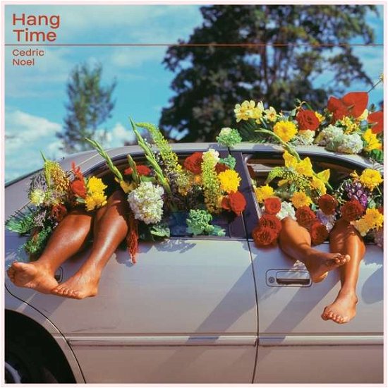Hang Time - Cedric Noel - Musique - JOYFUL NOISE RECORDINGS - 0602309893408 - 12 novembre 2021