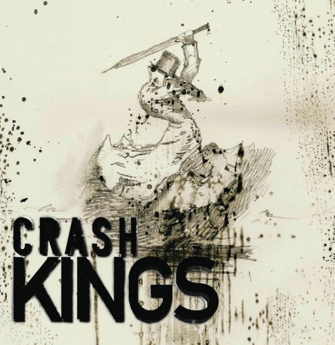 Crash Kings · Crash Kings-crash Kings (CD) (2009)