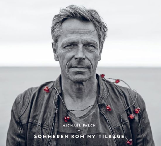 Sommeren Kom Ny Tilbage - Michael Falch - Musik -  - 0602537551408 - 21. Oktober 2013