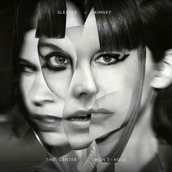 Cover for Sleater-kinney · The Center Wont Hold (LP) (2019)