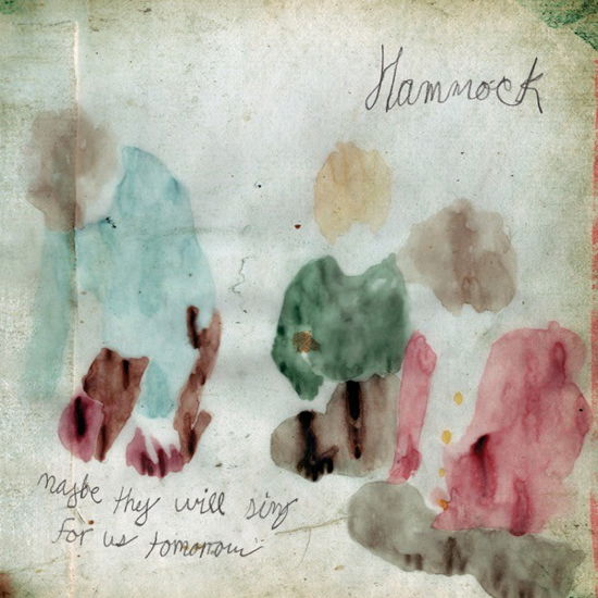 Cover for Hammock · Maybe They Will Sing for Us Tomorrow (LP) (2013)