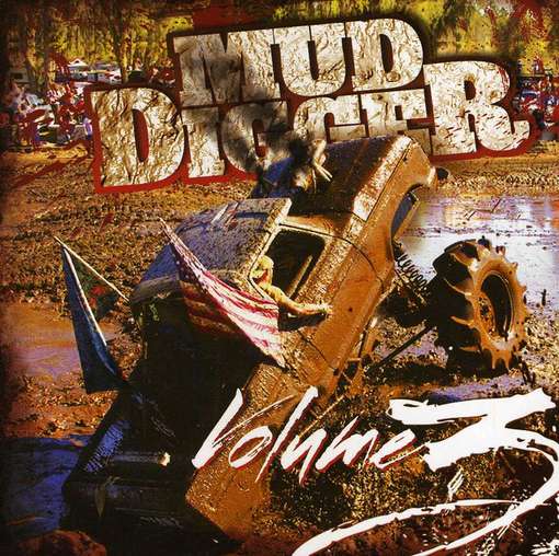 Mud Digger 3 - Mud Digger - Musik - AVERAGE JOE - 0661869002408 - 12. juni 2012