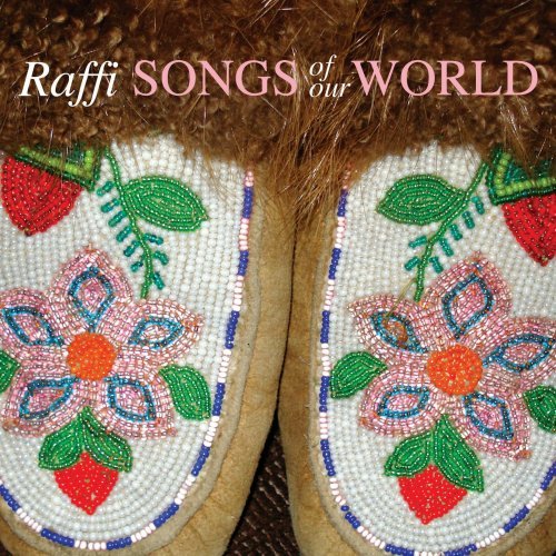 Cover for Raffi · Songs of Our World (CD) (2008)