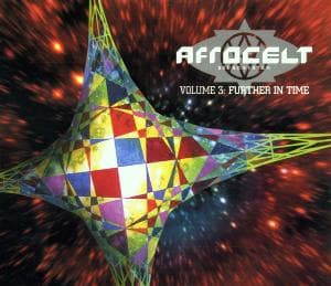 Cover for Afro Celt Sound System · Volume 3 / Further In Time (CD) [Enhanced edition] (2001)