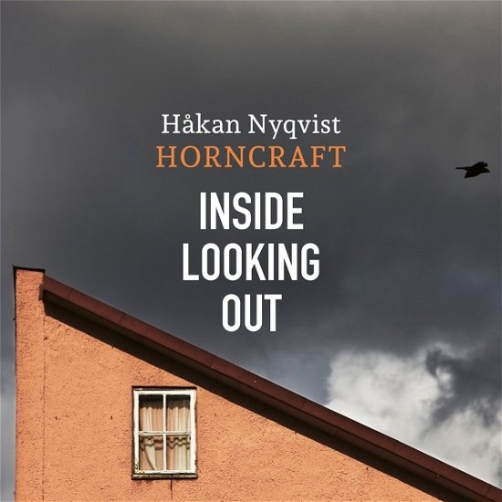 Cover for Hakan Nyqvist · Inside Looking Out (CD) (2023)