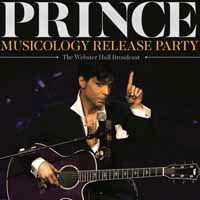 Cover for Prince · Musicology Release Party (Broadcast Live 2004) (CD) (2019)