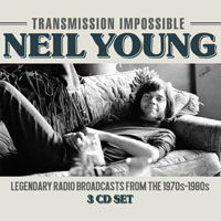 Cover for Neil Young · Transmission Impossible (CD) (2018)