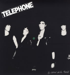 Au Coeur De La Nuit - Telephone - Muzyka - PLG - 0825646085408 - 20 listopada 2015