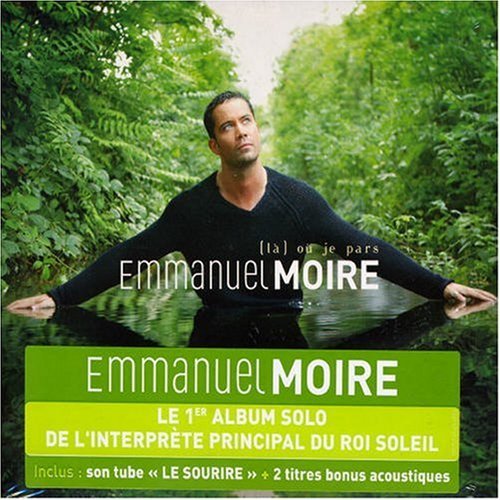 Cover for Emmanuel Moire · Emmanuel Moire-la Ou Je Pars (CD) (2008)