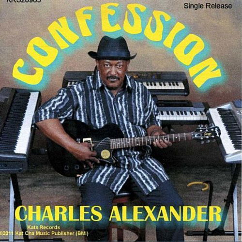 Cover for Charles Alexander · Confession (CD) (2011)