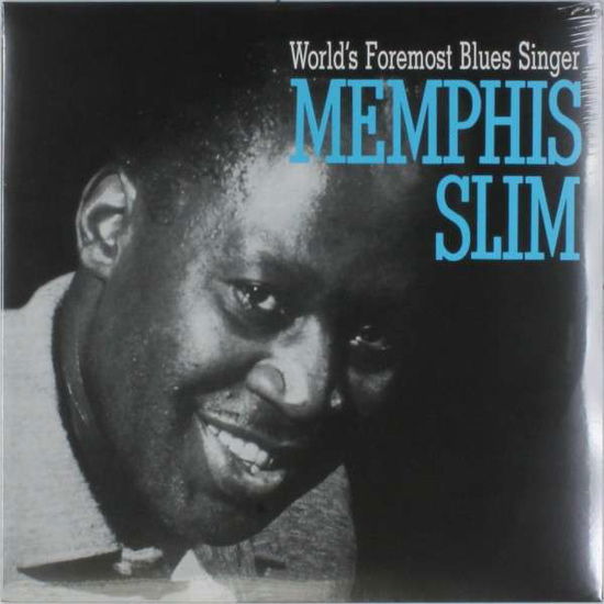 Cover for Memphis Slim · Worlds Foremost Blues Singer (VINYL) (2014)