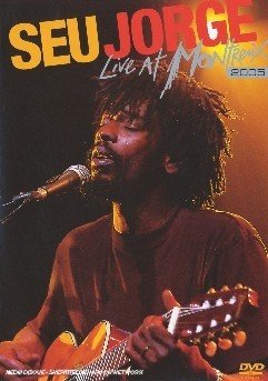 Cover for Seu Jorge · Live At Montreux 2005 (DVD) (2010)