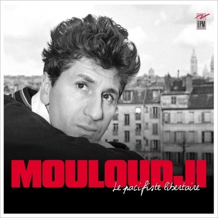 Cover for Mouloudji · Le Pacifiste Libertaire (CD) (2016)