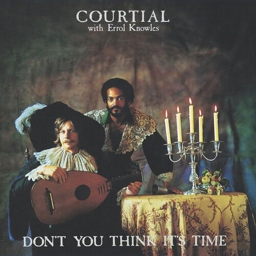 Cover for Courtial With Errol Knowles · Don't You Think It's Time (LP) (2022)