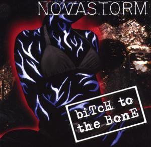 Cover for Novastorm · Bitch to the Bone (CD) (2008)