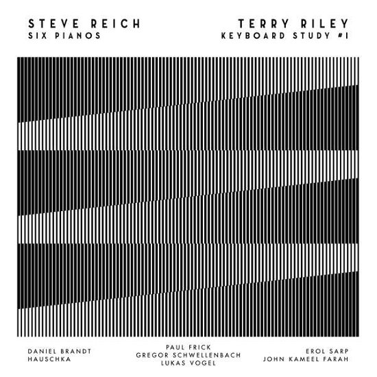 Cover for Reich, Steve / Terry Riley · Six Pianos / Keyboard Study #1 (LP) (2016)