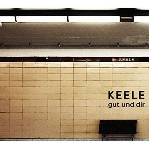 Cover for Keele · Gut &amp; Dir (CD) (2019)