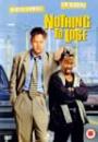 Nothing To Lose -  - Filmes - Walt Disney - 5017188882408 - 22 de janeiro de 2001