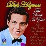 Song Is You - Dick Haymes - Música - SOUNDS OF YESTERYEAR - 5019317020408 - 19 de agosto de 2016