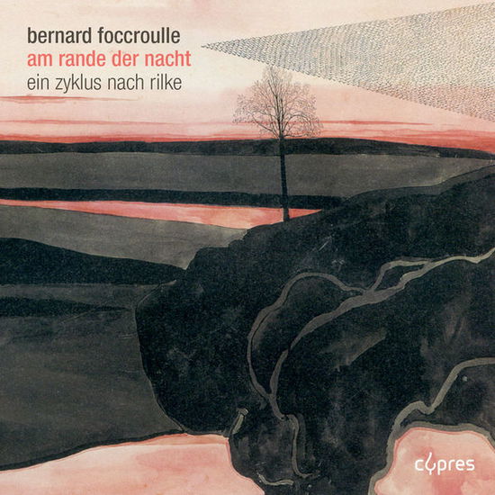 Cover for Foccroulle / Liege Royal Philharmonic / Deroyer · Am Rande Der Nacht (CD) (2013)