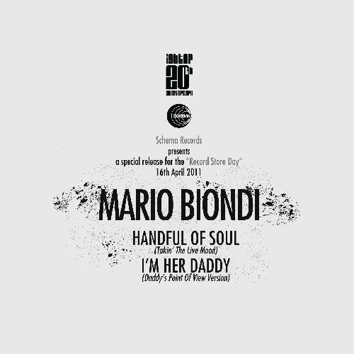 Handful Of Soul / I'm Her Daddy - Mario Biondi - Musik - SCHEMA - 8018344114408 - 16. april 2011