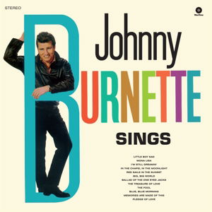 Sings - Johnny Burnette - Música - WAXTIME - 8436542019408 - 9 de outubro de 2015