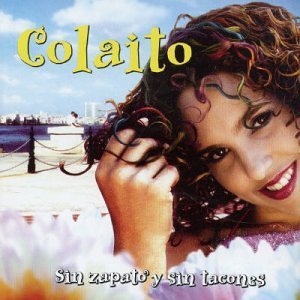 Cover for Colaito · Sin Zapato Y Sin Tacones (CD) (2004)